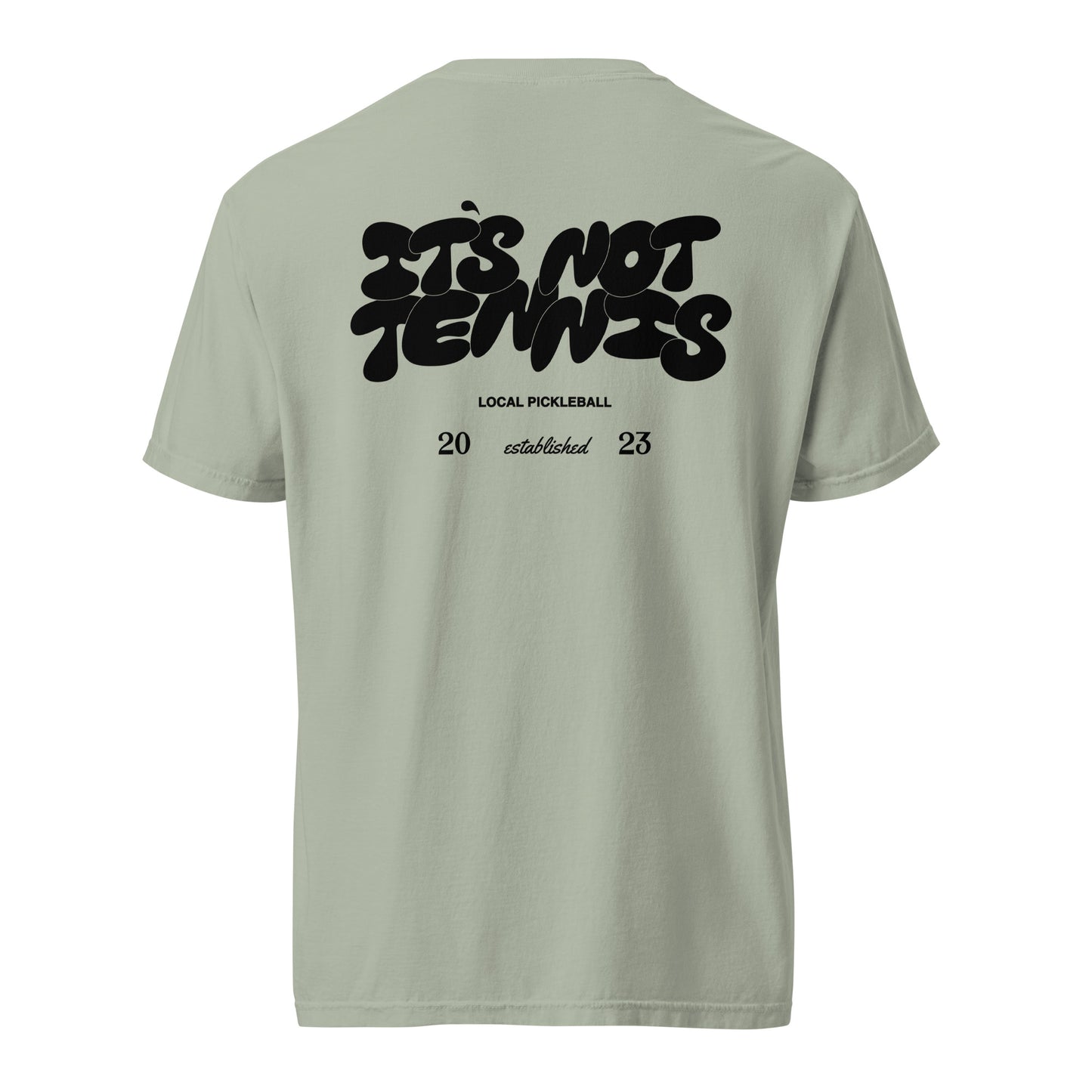 Bubble "It's Not Tennis" Pickleball T-Shirt - Local Pickleball