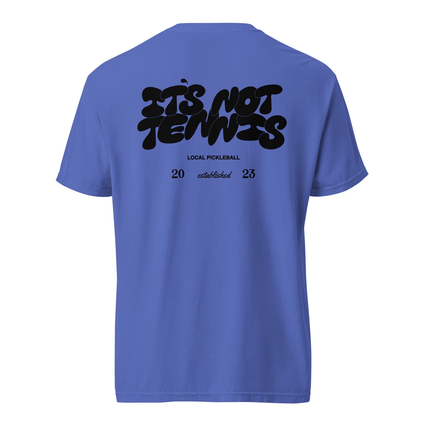 Bubble "It's Not Tennis" Pickleball T-Shirt - Local Pickleball