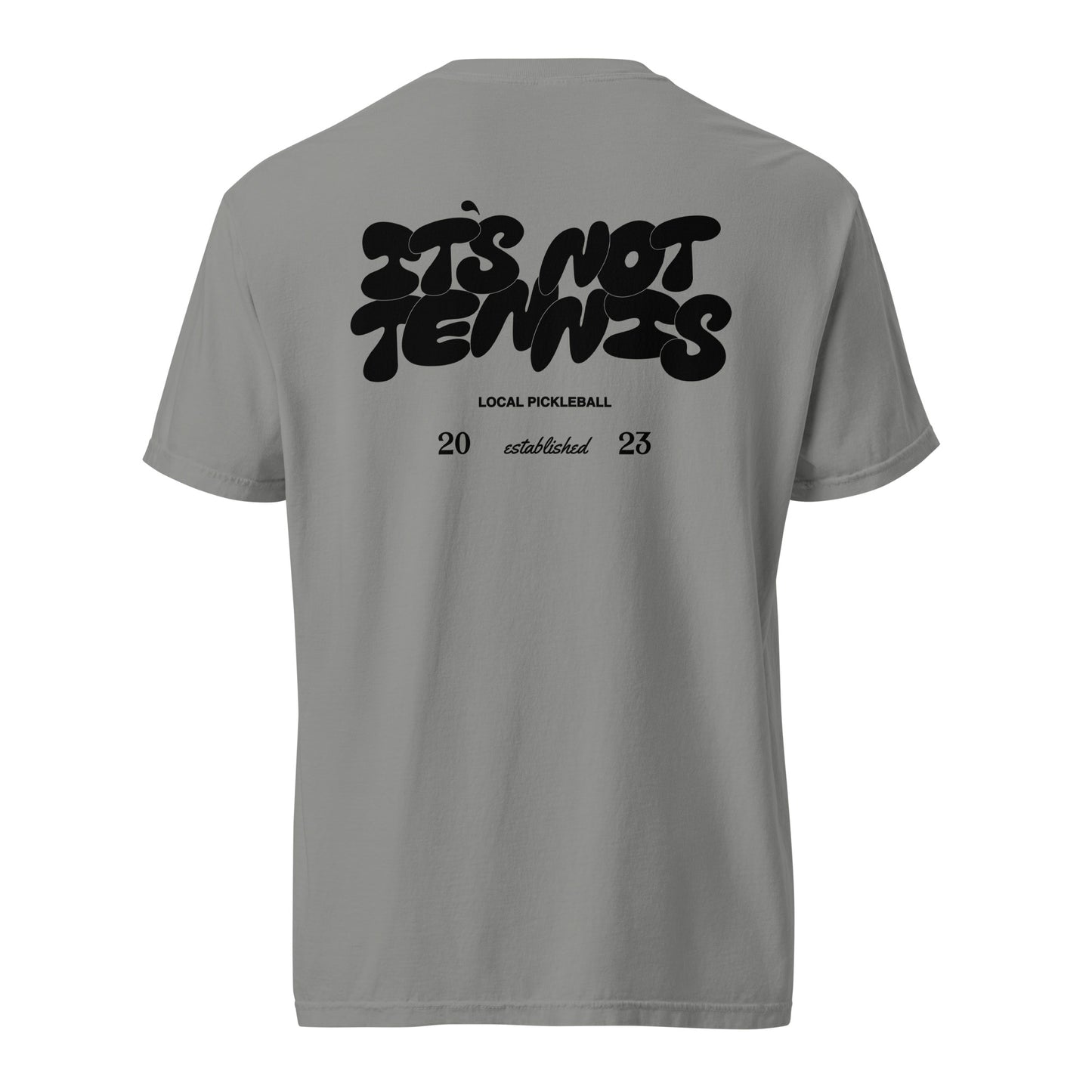 Bubble "It's Not Tennis" Pickleball T-Shirt - Local Pickleball