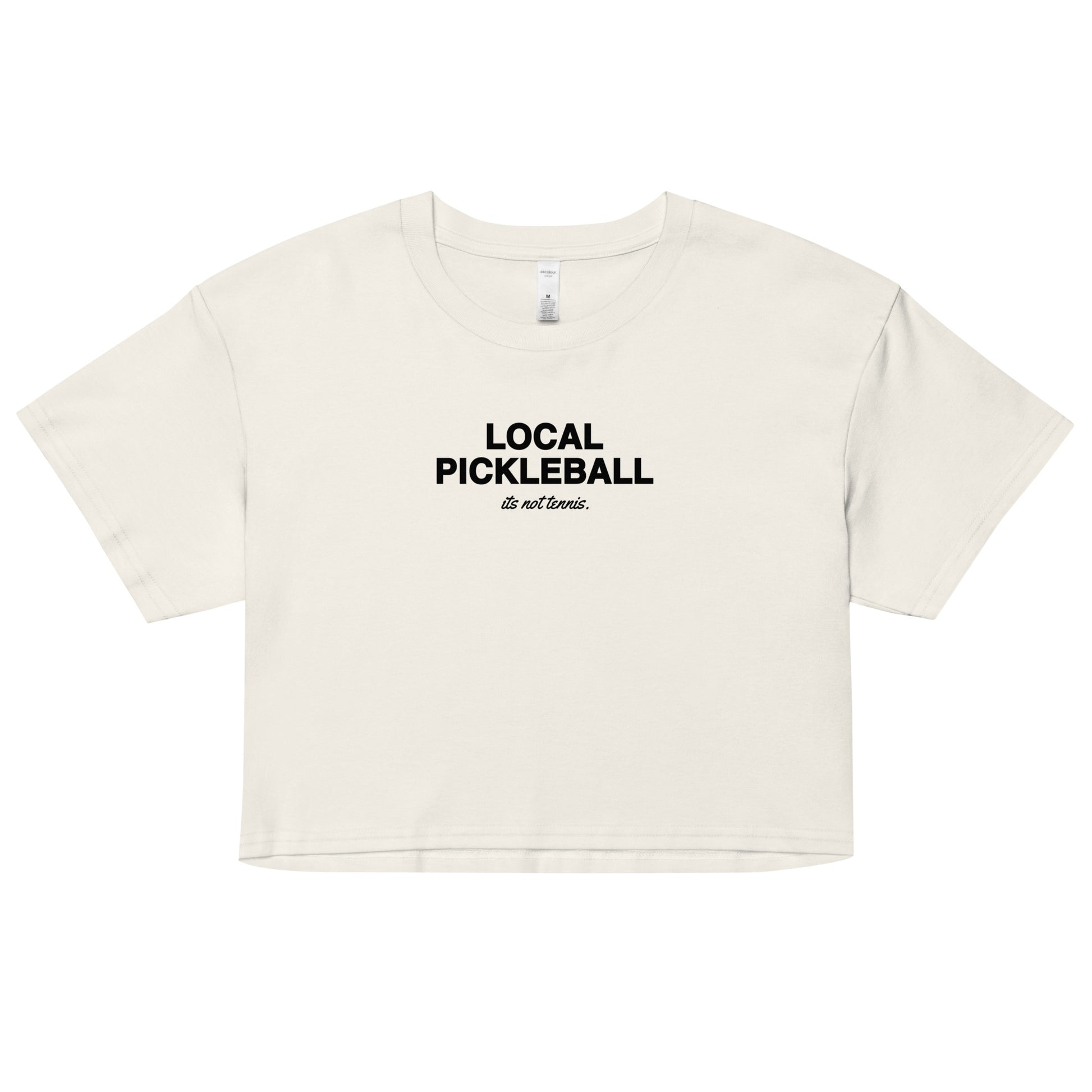 "It's Not Tennis" Pickleball Crop Top - Local Pickleball