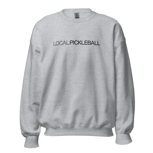 Local Pickleball Sweatshirt