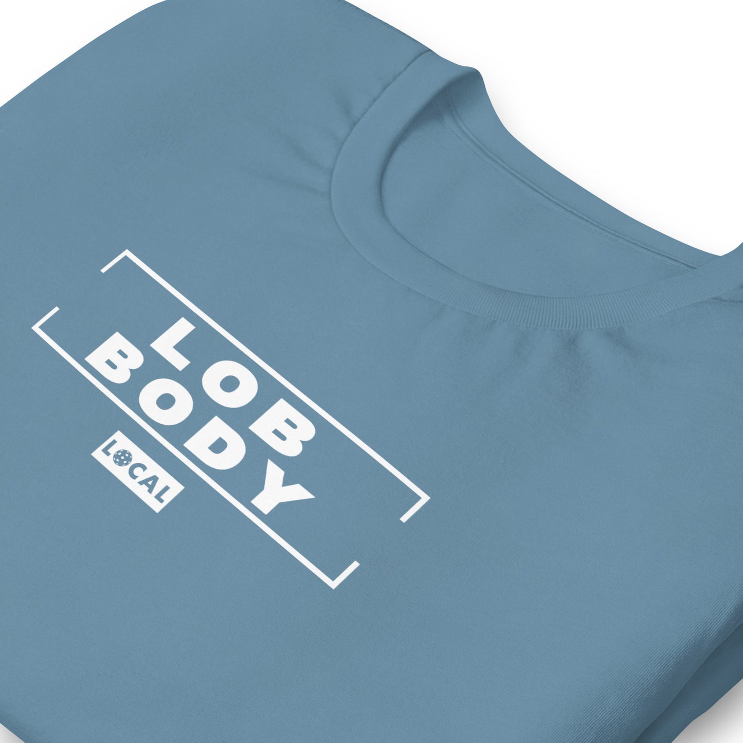 Lob Body Pickleball T-Shirt - Local Pickleball